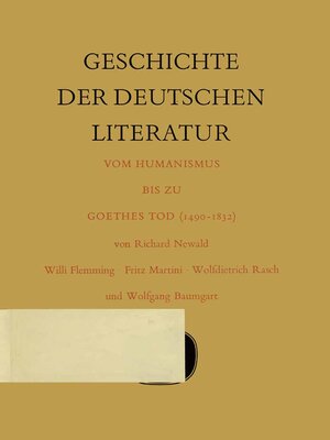 cover image of Geschichte der deutschen Literatur vom Humanismus bis zu Goethes Tod (1490–1832)
